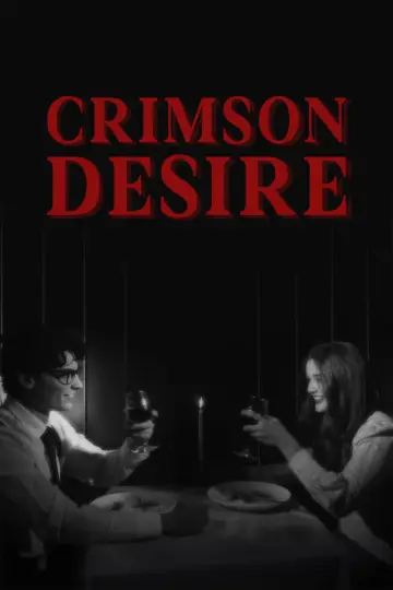 Постер до фільму "CRIMSON DESIRE" #538332