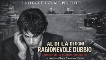 Задник до фильму"Al di là di ogni ragionevole dubbio (Cronaca di un giudizio mediatico)" #834272