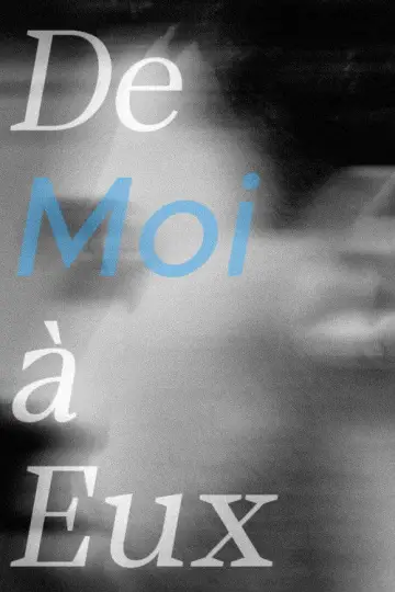 Постер до фильму"De Moi à Eux" #573648