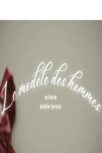 Постер до фильму"Le modèle des hommes" #1140049