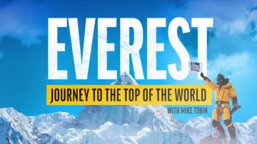 Задник до фільму "Everest: Journey to the Top of the World with Mike Tobin" #559908