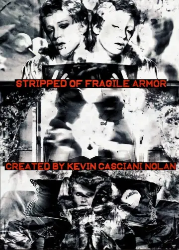 Stripped Of Fragile Armor постер