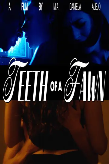 Постер до фильму"Teeth of A Fawn" #953734