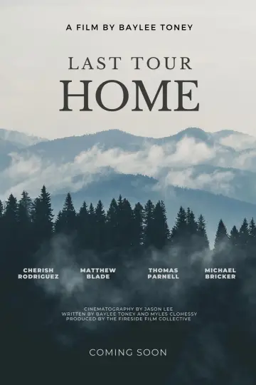 Постер до фильму"Last Tour Home" #681717