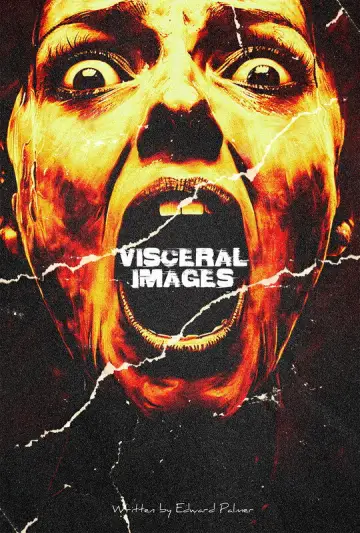 Постер до фільму "VISCERAL IMAGES" #772888