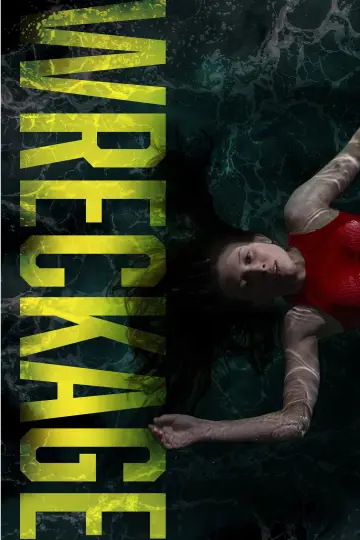 Постер до фільму "Wreckage" #777299