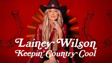 Задник до фильму"Lainey Wilson: Keepin