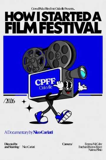 How I Started A Film Festival постер