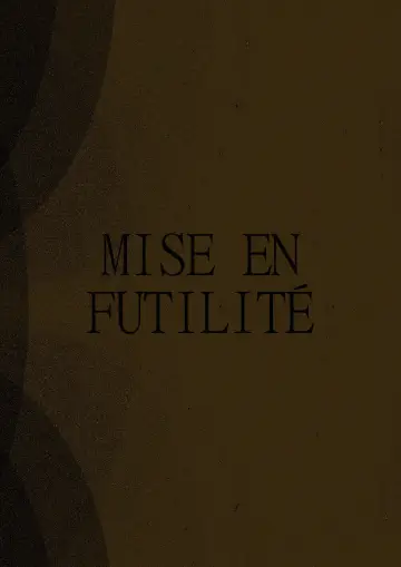 Mise en Futilité постер