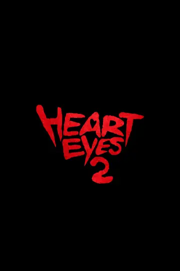 Постер до фільму "Heart Eyes 2" #1650933