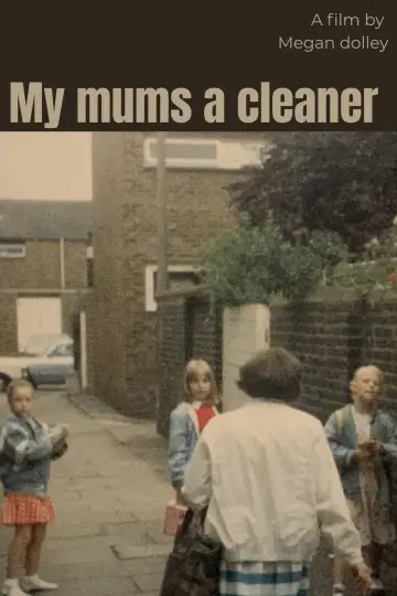 Постер до фильму"My Mums a Cleaner" #1140082