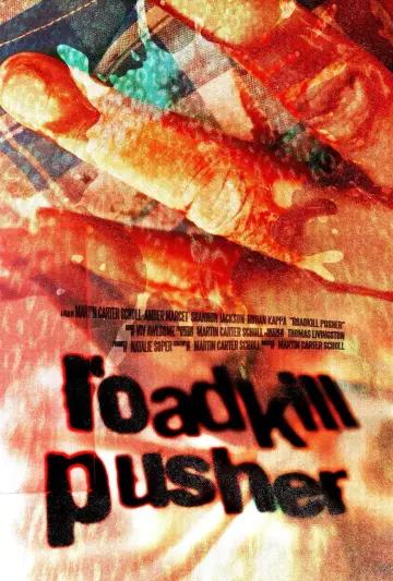 Постер до фильму"Roadkill Pusher" #1139878