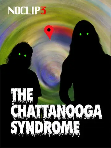 Постер до фильму"The Chattanooga Syndrome - NOCLIP 3" #956670