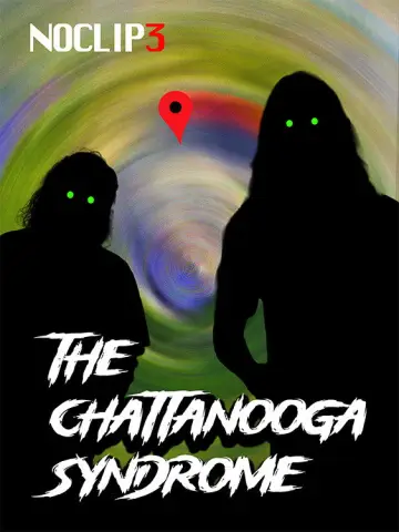 Постер до фильму"The Chattanooga Syndrome - NOCLIP 3" #956671