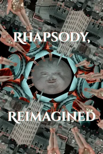 Постер до фильму"Rhapsody, Reimagined" #1140145