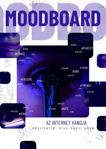 Постер до фильму"Moodboard - az internet hangja" #778172
