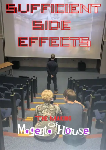 Постер до фільму "SUFFICIENT SIDE EFFECTS The Making Of Magenta House" #1210730
