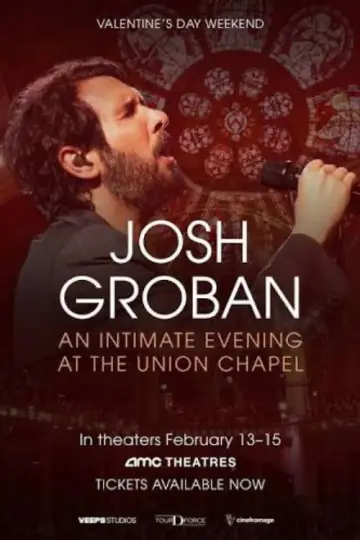 Josh Groban: An Intimate Evening at The Union Chapel постер