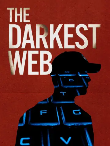 Постер до фільму "The Darkest Web" #1586706