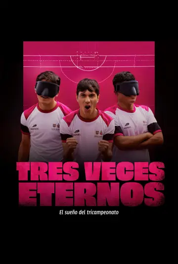 Tres veces eternos постер