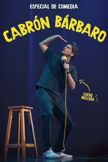 Cabrón Bárbaro- Luciano Mellera постер