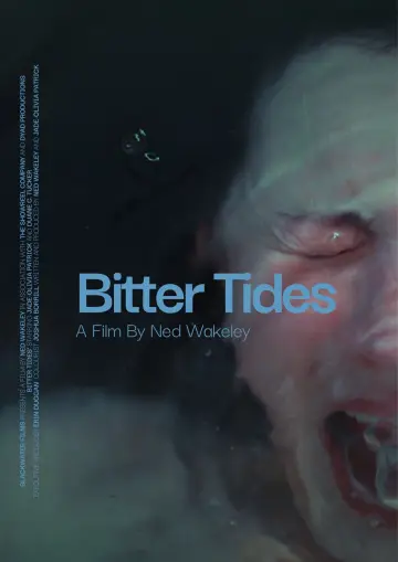 Постер до фильму"Bitter Tides" #1141578