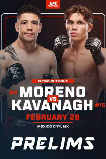Постер до фільму "UFC Fight Night 268: Moreno vs. Kavanagh" #539141