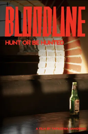 Постер до фильму"BLOODLINE: HUNT OR BE HUNTED" #800184