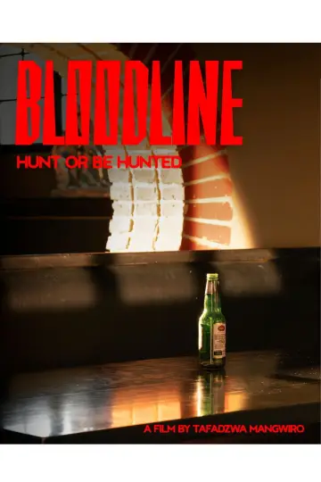 Постер до фильму"BLOODLINE: HUNT OR BE HUNTED" #800187