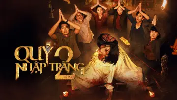 Задник до фільму "Quỷ Nhập Tràng 2" #1569042