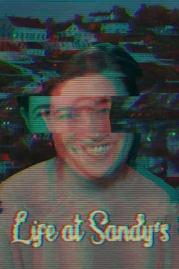Постер до фільму "Life at Sandy