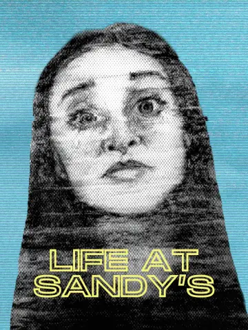 Постер до фільму "Life at Sandy