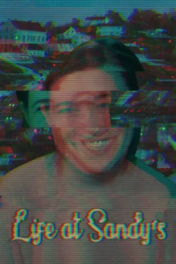 Постер до фільму "Life at Sandy