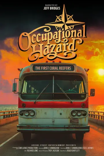 Occupational Hazard: The First Coral Reefers постер