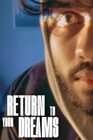 Постер до фильму"Return to Your Dreams" #843396