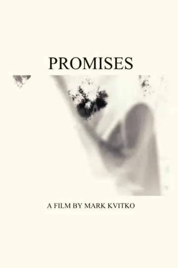 Постер до фильму"Promises" #843875