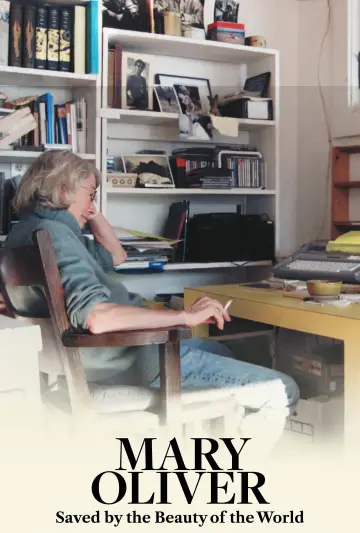 Постер до фільму "Mary Oliver: Saved by the Beauty of the World" #911387