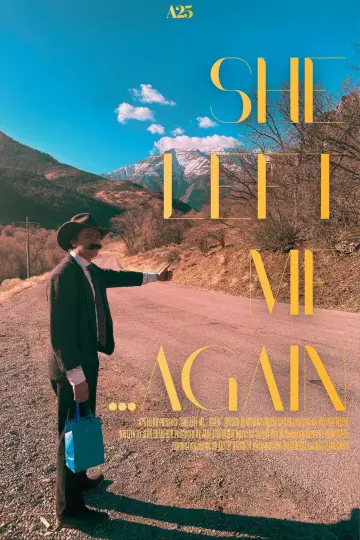 She Left me...Again постер