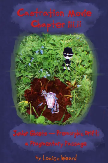 Постер до фильму"Castration Movie Chapter iii.ii Junior Ghosts—Premorphic Drift; a fragmentary passage" #928410