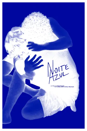 Noite Azul постер