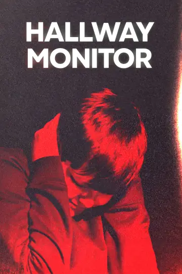 Hallway Monitor постер
