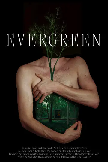 Evergreen постер