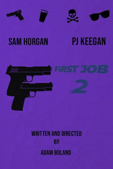 First Job 2 постер