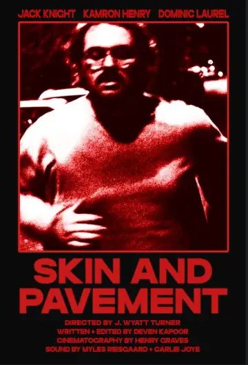 Постер до фильму"Skin and Pavement" #1149844