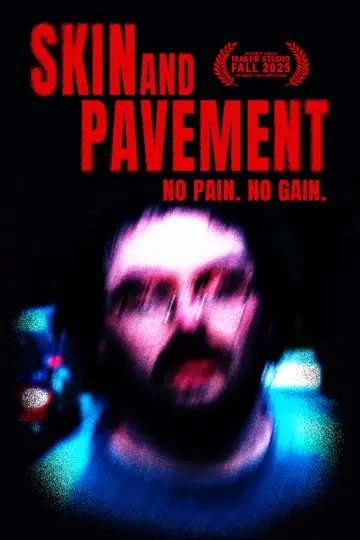 Постер до фільму "Skin and Pavement" #1821647
