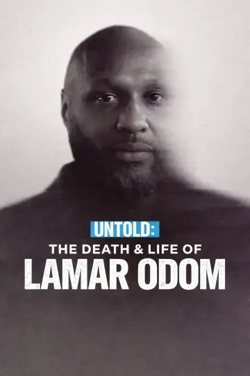 Постер до фільму "Untold: The Death & Life of Lamar Odom" #771007