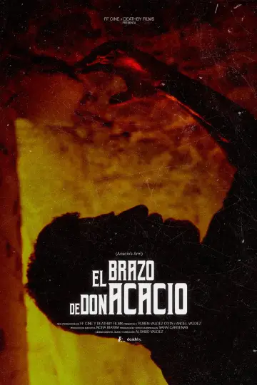 Постер до фильму"El Brazo de Don Acacio" #825966