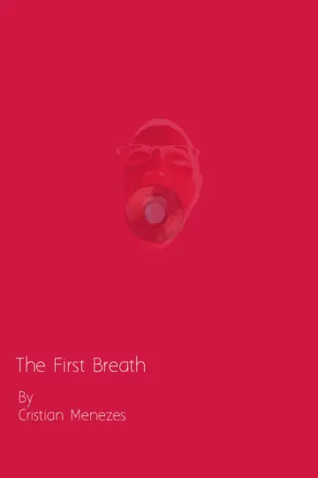Постер до фильму"The First Breath" #794524
