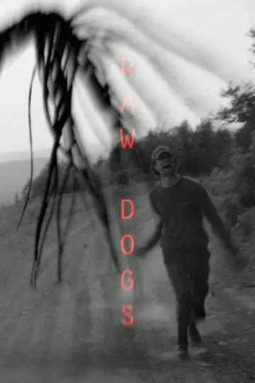 Raw Dogs постер