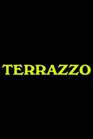 Постер до фильму"Terrazzo" #1157160